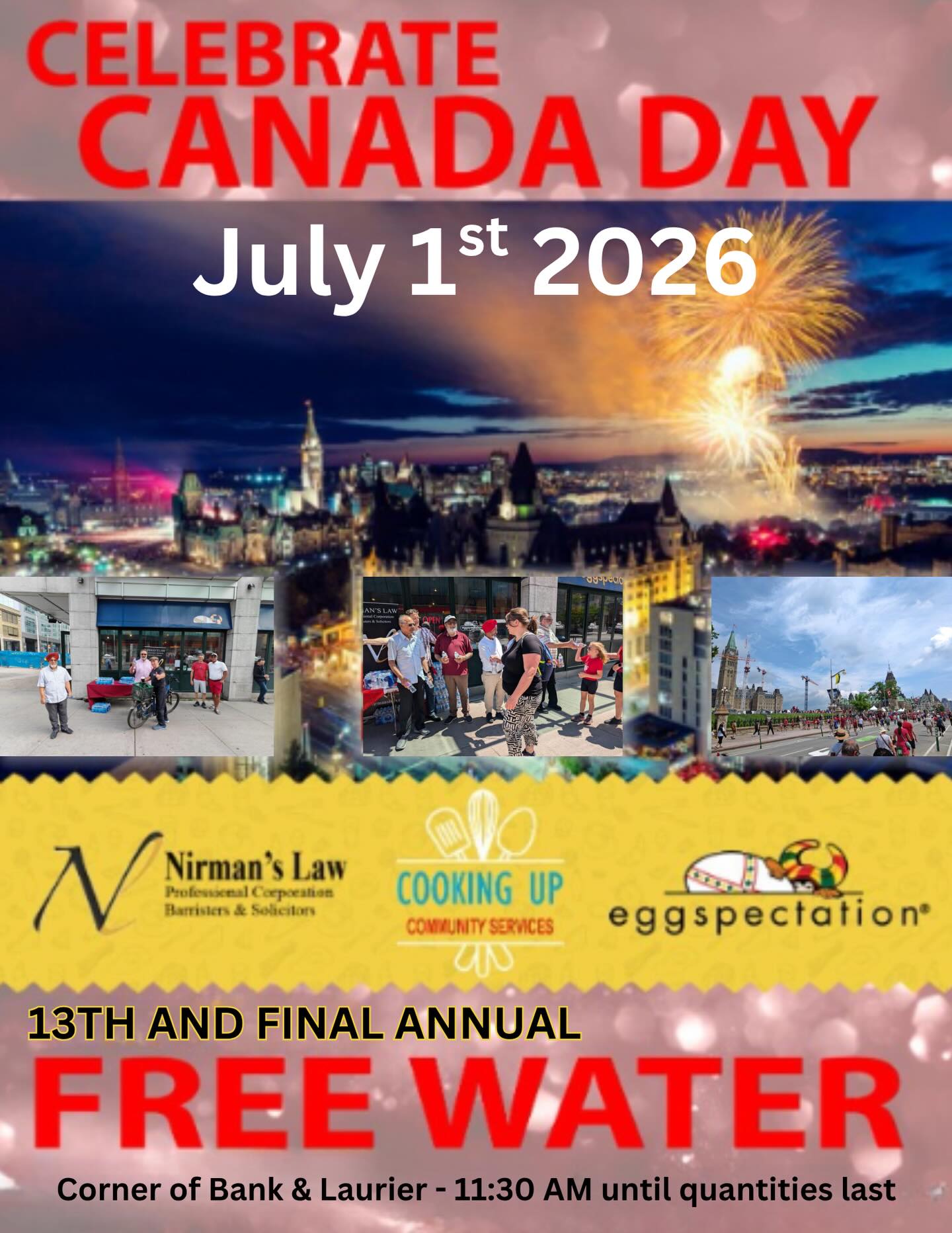 Happy Canada Day in advance!
We are proud to celebrate our 13th and final annual Free Water Drive — a small gesture to reflect the strength, unity, and spirit of giving that define our incredible community.
Thank you for standing with us. Your support makes all the difference.
Looking forward to seeing you there.