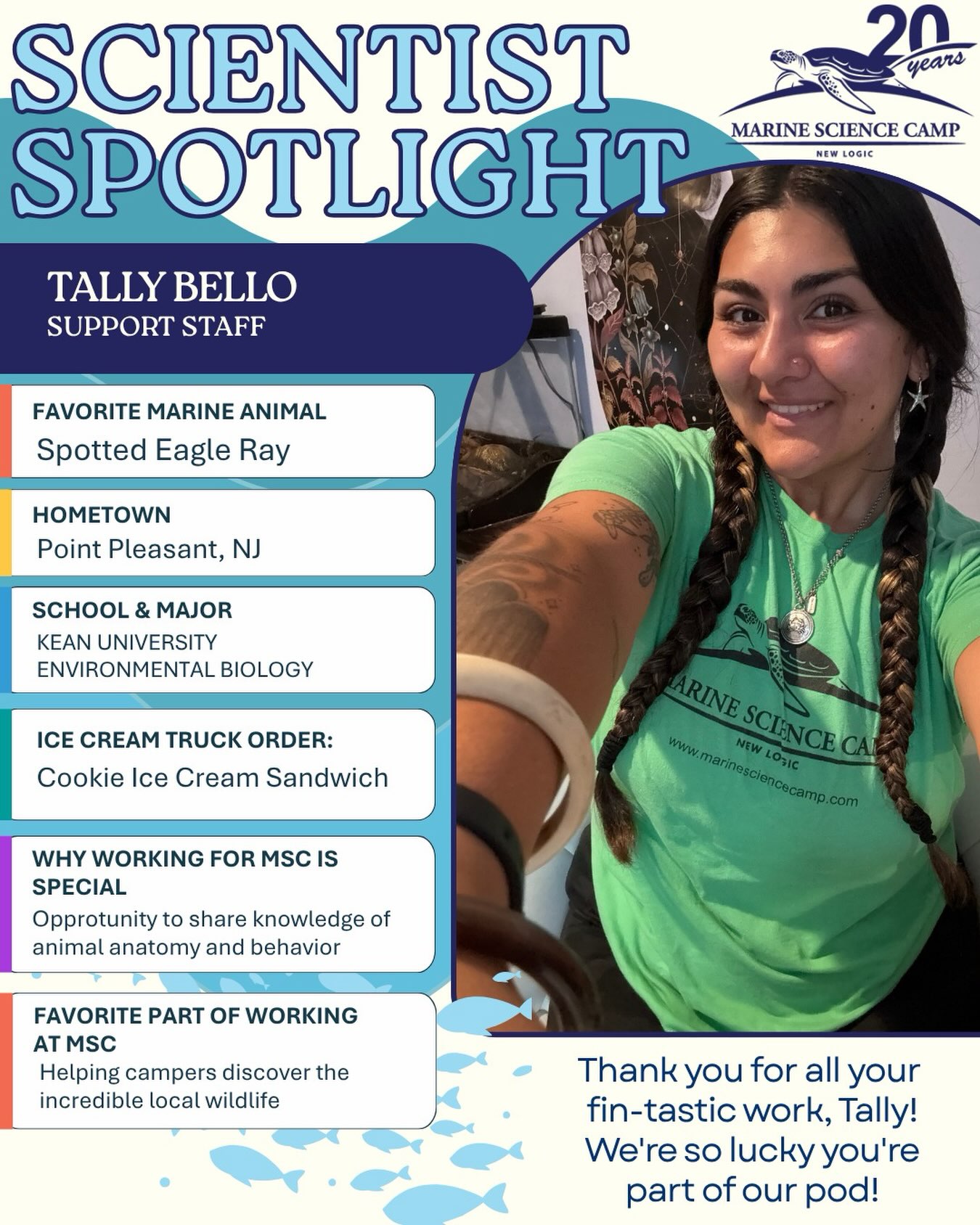 🌊✨ Scientist Spotlight: Natalya "Tally" Bello! ✨🌊
This week, we're shore excited to spotlight Tally! 🐚💙Homegrown in Point Pleasant, Tally has always had a deep appreciation for our local beaches and marine life. From teaching campers about animal anatomy and behavior to inspiring curiosity about the world beneath the waves, she helps every camp day make a splash!
Thank you for being such a fintastic part of the MSC team—we're so lucky to have you in our pod! 🐬🌊